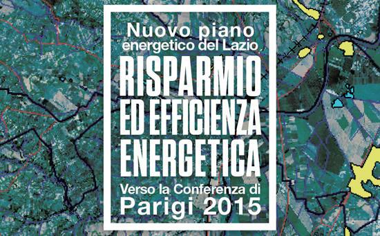 Il nuovo Piano Energetico del Lazio punta sulla green economy